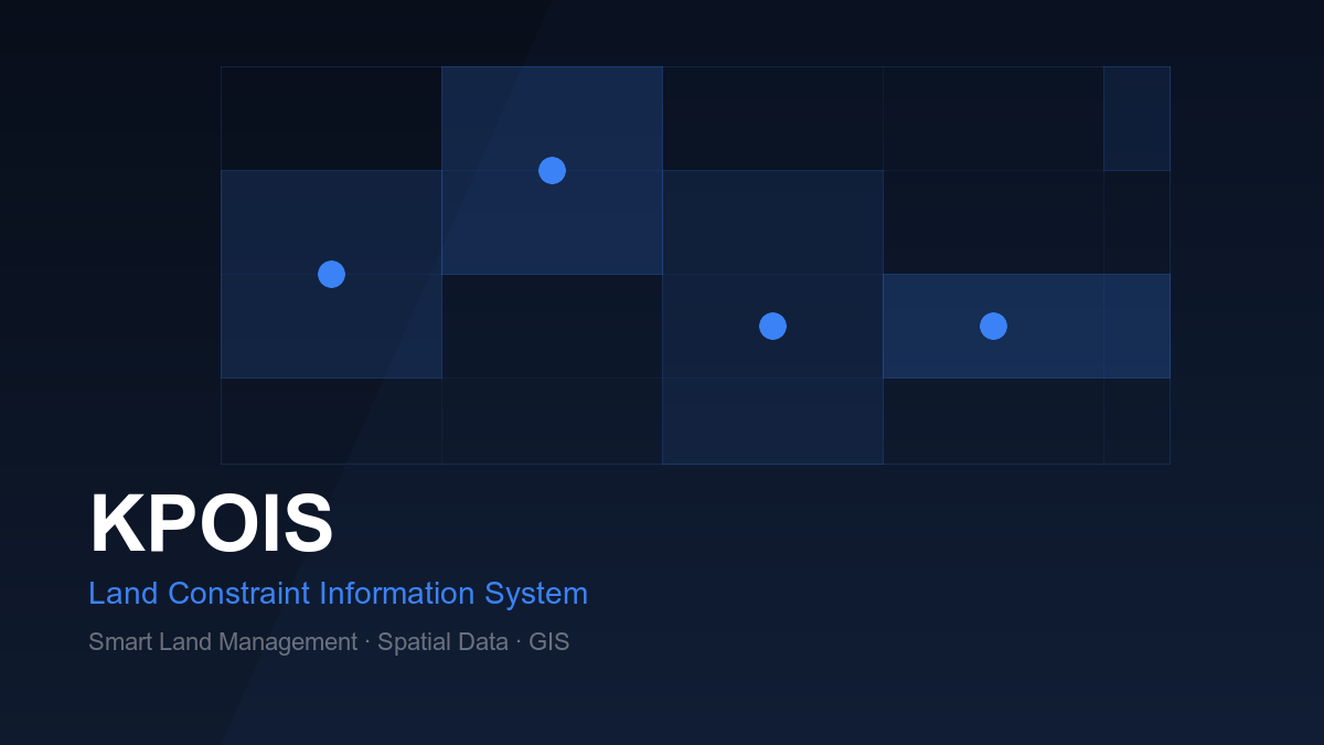 KPOIS – Modernization of Estonia’s Land Constraint Information System